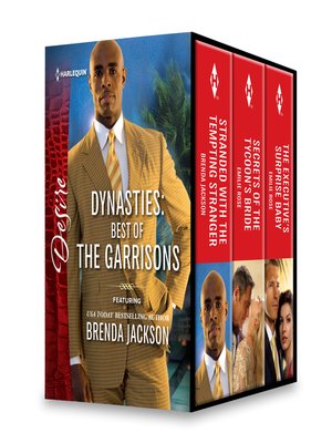 cover image of Best of the Garrisons Box Set: Stranded with the Tempting Stranger\Secrets of the Tycoon's Bride\The Executive's Surprise Baby